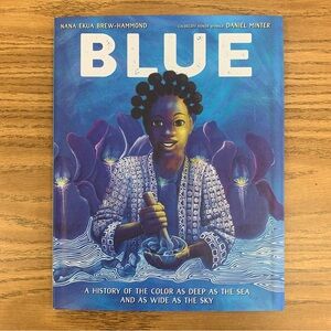 Blue: A History of the Color Children’s Picture Book